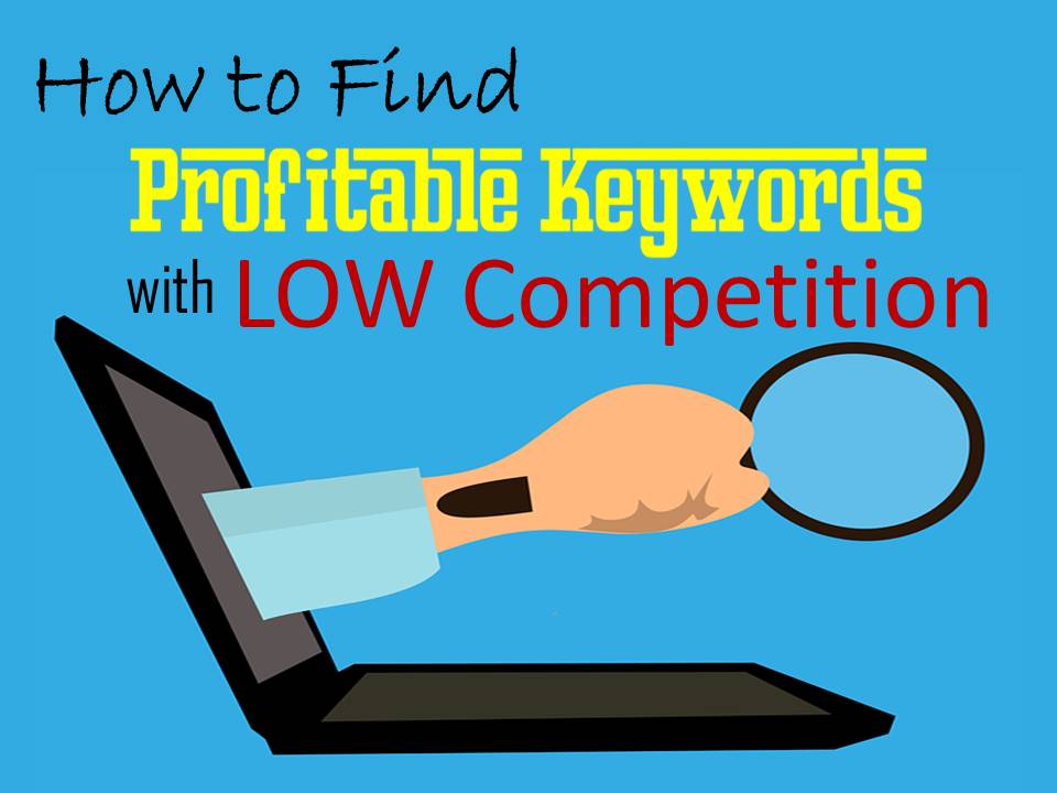 profitable keywords with low competition