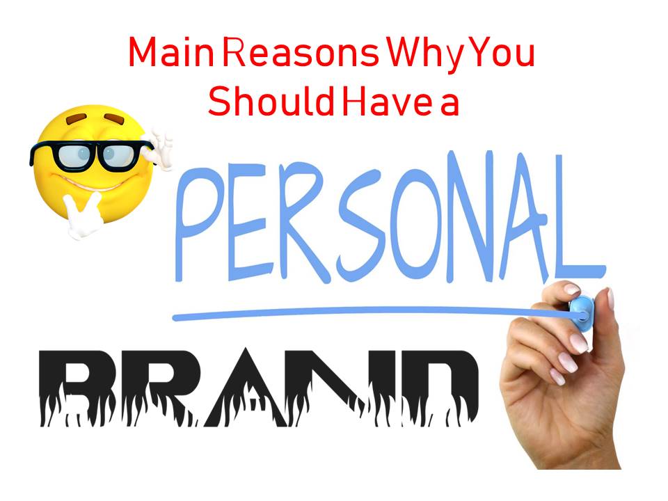 reasons to have a personal brand