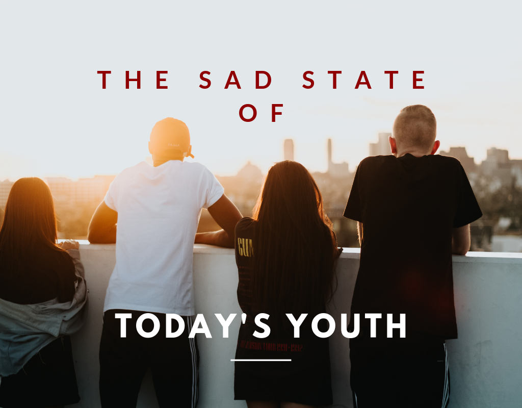 sad state of youth