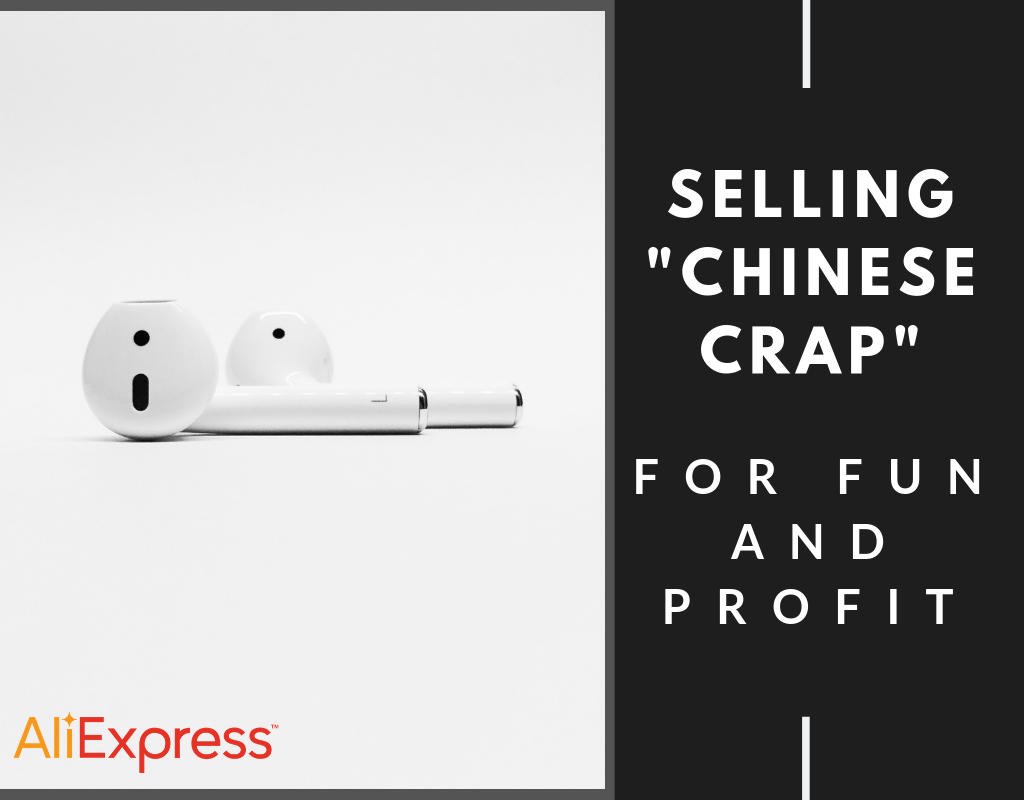 selling Chinese crap for profit